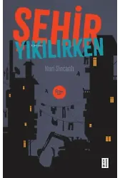 Şehir Yıkılırken