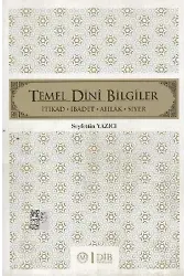 Temel Dini Bilgiler - Seyfettin Yazıcı