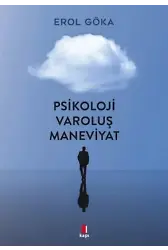 Psikoloji Varoluş Maneviyat