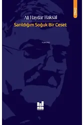 Sarıldığım Soğuk Bir Ceset