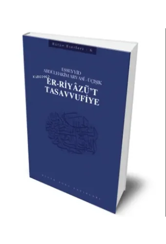 Er Riyazü't- Tasavvufiye