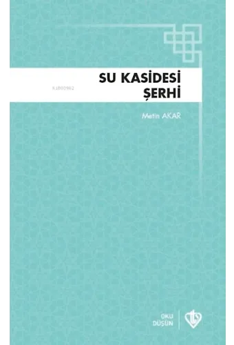 Su Kasidesi Şerhi