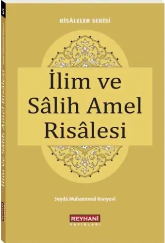 İlim ve Salih Amel Risalesi