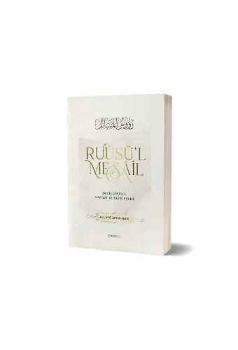 Ruusül Mesail | Delilleriyle Hanefi ve Şafii Fıkhı