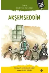 Akşemseddin;Türk İslam Büyükleri 7