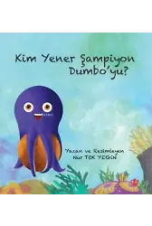 Kim Yener Şampiyon Dumbo'yu?