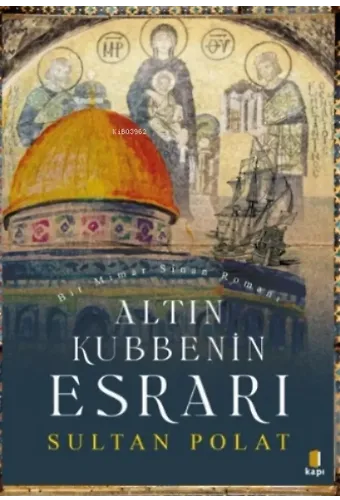 Altın Kubbenin Esrarı