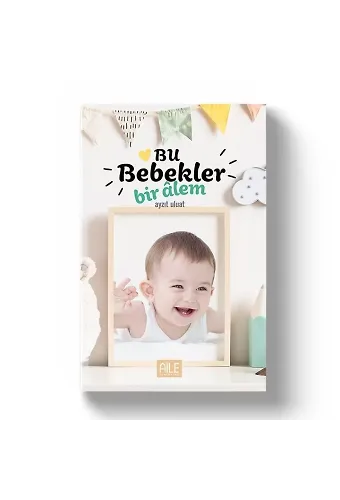 Bu Bebekler Bir Alem | Ayzıt Uluat