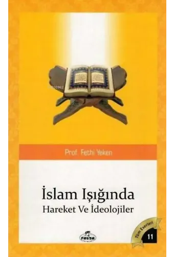 İslam Isiginda Hareketler ve İdeolojiler