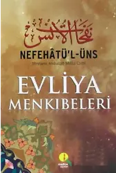 Nefahâtü'l Üns Evliya Menkibeleri