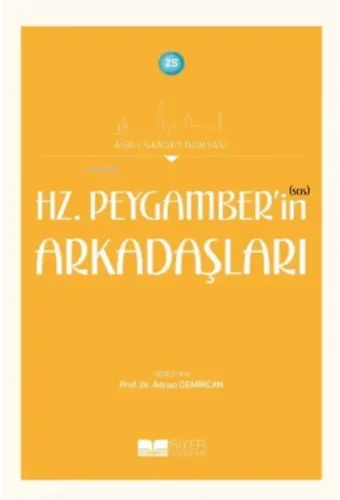 Peygamber (sas) Ailesi;Asr-ı Saadet Dünyası 23