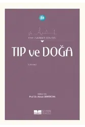 Tıp ve Doğa;Asr-ı Saadet Dünyası
