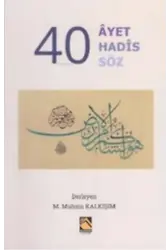 40 Ayet 40 Hadis 40 Söz
