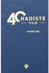 40 Hadiste İyilik