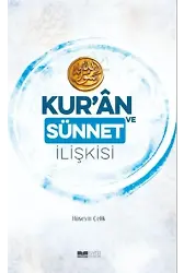 Kur'an ve Sünnet İlişkisi