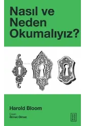 Nasıl ve Neden Okumalıyız?