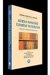 Kur'an Fonetiği Üzerine Tetkikler: Tecvid Âlimleri Özelinde