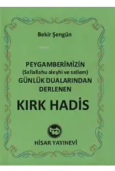 Kırk Hadis (Mini Boy) ;Peygamberimizin (a.s.a.) Günlük Dularından Derlenen