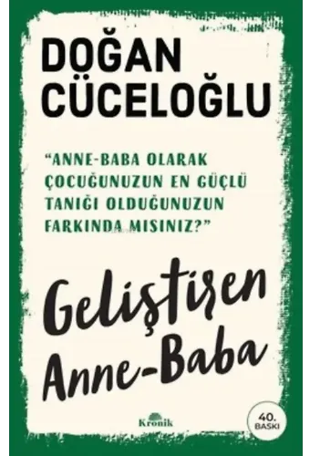 Geliştiren Anne - Baba