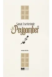 Sanat Eserlerinde Hz. Peygamber