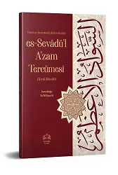 Es-Sevâdül Azam Tercümesi (Kırık Manalı)