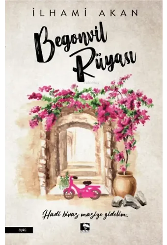 Begonvil Rüyası