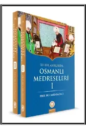 XV-XVI. Asırlarda Osmanlı Medreseleri (2 Cilt)