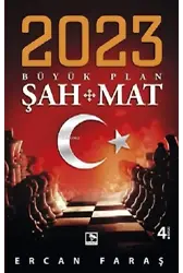 2023 Büyük Plan Şah Mat