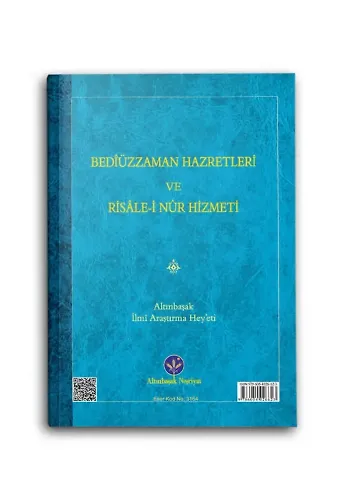 Bediüzzaman Hz. ve Risale-i Nur Hizmeti (Mukayeseli)