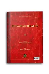 İhtiyarlar Risalesi (Mukayeseli)