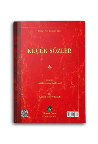 Küçük Sözler Risalesi (Mukayeseli)
