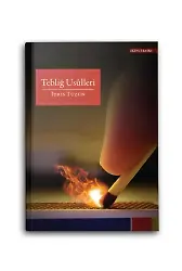 Tebliğ Usulleri (İdris Tüzün)