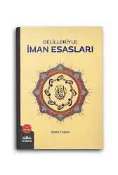 Delilleriyle İman Esasları