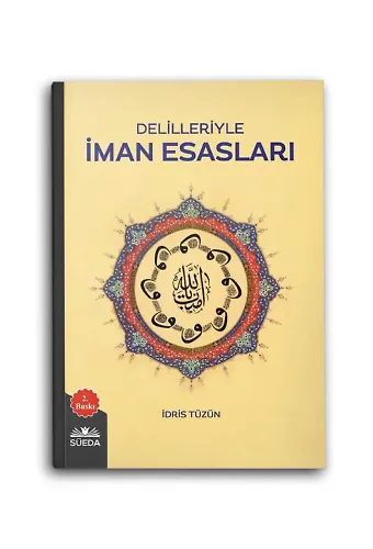 Delilleriyle İman Esasları