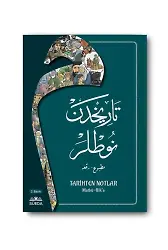 Tarihten Notlar (Osmanlıca Matbu-Rika Hat)
