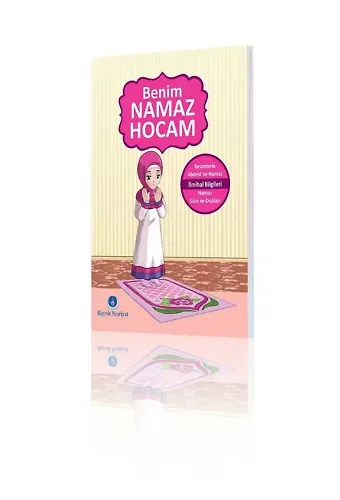 Benim Namaz Hocam (Kızlar ve Hanefiler İçin)