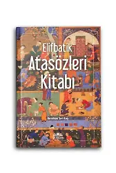 Elifbatik Atasözleri