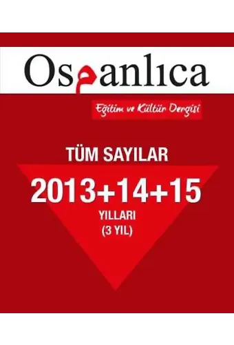 Osmanlıca Dergi 2013+2014+2015 Sayıları (Tümü)