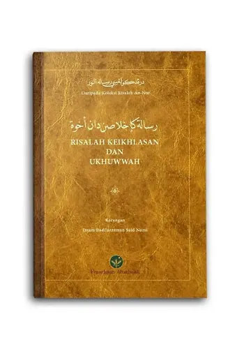 Risalah Keikhlasan Dan Ukhuwwah (İhlas)