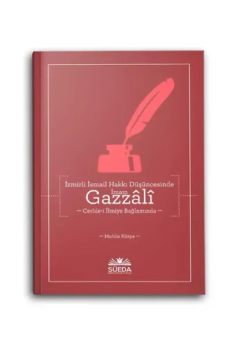 İzmirli İsmail Hakkı Düşüncesinde İmam Gazali