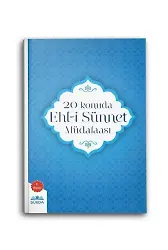 20 Konuda Ehl-i Sünnet Müdafaası