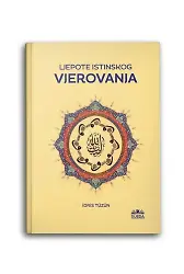 Ljpote Istinskog Vjerovanja (Boşnakça)