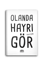Olanda Hayrı Gör