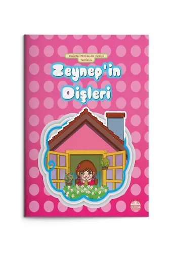 Zeynep'in Dişleri