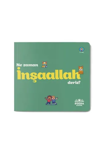 Ne Zaman İnşaallah Deriz