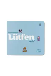 Ne Zaman Lütfen Deriz