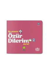 Ne Zaman Özür Dilerim Deriz