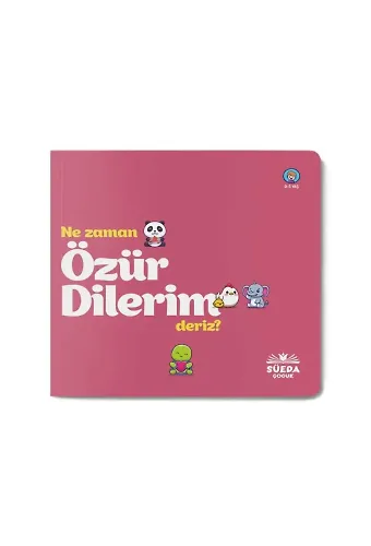 Ne Zaman Özür Dilerim Deriz