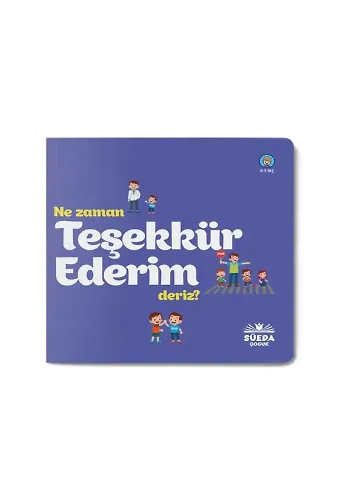 Ne Zaman Teşekkür Ederiz