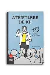 Ateistlere De Ki! 2 - Evrim Eleştirisi